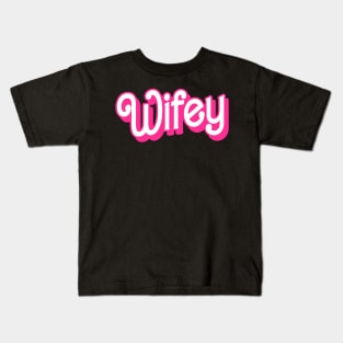 Funny Wifey Newlyweds Wife Gifts Womens Funny Wife Kids T-Shirt